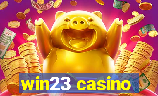 win23 casino